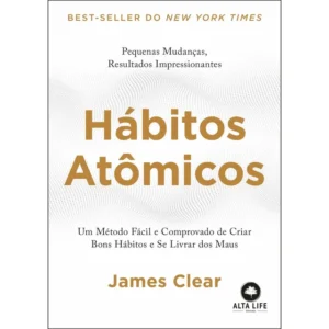 Livro Hábitos Atômicos | James Clear